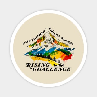 Rising to the Challenge 2 Magnet